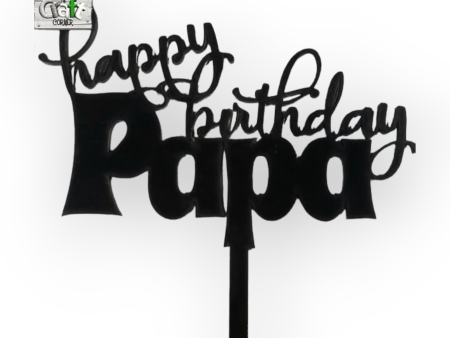 Acrylic topper (Black)  Happy birthday Papa  Cheap