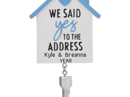 We Said Yes - New Home Ornament Sale