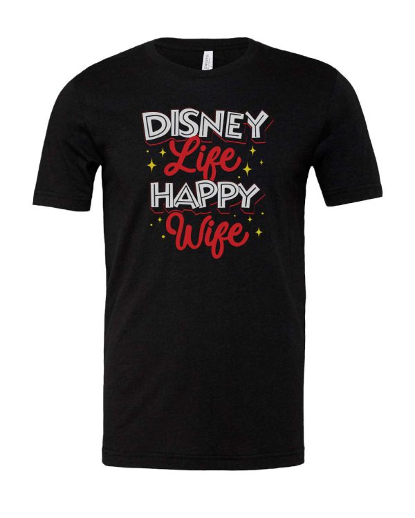 Disney Life Happy Wife Fashion