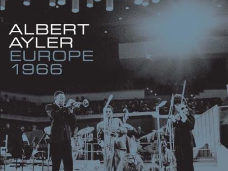 ALBERT AYLER - EUROPE 1966 (VINYL) For Sale