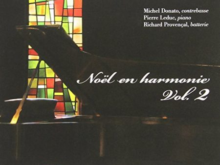 DONATO, MICHEL  LEDUC, PIERRE   PROVENCA - NOEL EN HARMONIE VOL 2 (CD) Online now