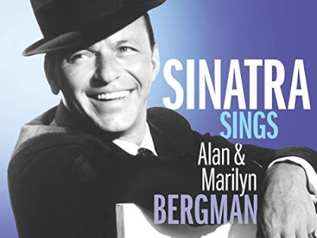 SINATRA, FRANK - SINATRA SINGS THE SONGS OF ALAN & MARILYN BERGMAN (CD) Online now